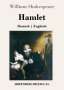 William Shakespeare: Hamlet, Buch
