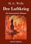 H. G. Wells: Der Luftkrieg, Buch, Buch