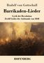 Rudolf Von Gottschall: Barrikaden-Lieder, Buch