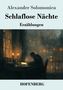 Alexander Solomonica: Schlaflose Nächte, Buch