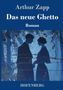 Arthur Zapp: Das neue Ghetto, Buch