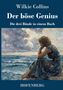 Wilkie Collins, Der böse Genius, Die drei Bände in einem Buch, HOFENBERG. Eine Frau sitzt nachdenklich am Meer., Buch