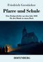 "Pfarre und Schule" von Friedrich Gerstäcker zeigt eine nächtliche Szenerie mit Kirche und Menschen um ein Feuer., Buch