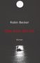 Robin Becker: Das Kino bin ich, Buch