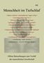 The: Menschheit im Tiefschlaf, Buch
