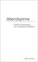 "Abendspinne: Gedichte & Kurzprosa von Christopher Grönebaum" steht zentral in schlichtem Design auf weißem Hintergrund., Buch