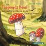 Daniel Napp: Wie der Fliegenpilz Henri das Laufen lernte, um einen Baum zu retten, CD