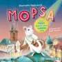 Charlotte Habersack: Mopsa - Eine Maus kommt ganz groß raus, CD,CD