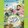 Silke Schellhammer: School of Talents 4: Vierte Stunde: Schulfest im Schneckentempo!, CD