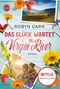 Robyn Carr: Das Glück wartet in Virgin River, Buch