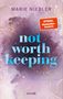 Marie Niebler: Not Worth Keeping, Buch