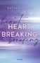 Katharina Juli: Heart Breaking, Buch