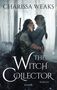 Charissa Weaks: The Witch Collector, Buch