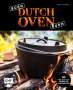 Mora Fütterer: Burn, Dutch Oven, burn, Buch
