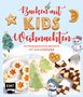 Rose Marie Donhauser: Backen mit Kids (Kindern) - Weihnachten, Buch