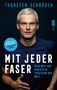 Thorsten Schröder: Mit jeder Faser, Buch, Buch