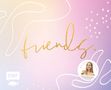 Cali Kessy: Friends - Das Freundebuch für dich und deine Besties - von Cali Kessy, Buch
