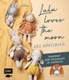 Elisa Ems-Domenig: Lulu loves the moon - das Häkelbuch, Buch