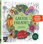 Anastasia Sälinger: Gartenparadies - Florale Motive und Tiere ausmalen, Buch