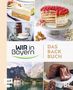 : Wir in Bayern - Das Backbuch, Buch