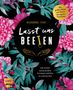 Alexandra Lehne: Lasst uns beeten, Buch