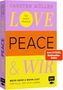Buchtitel: "LOVE PEACE & WIR", Autor: Carsten Müller, Slogan: "Das andere Paarbuch", "Mehr Nähe & Mehr Lust"., Buch