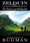 Timotheus Bugman: Zelduin - Die Reise zum Nullpunkt, Buch, Buch