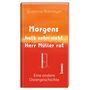 Ein orangefarbenes Buchcover mit dem Text: "Morgens halb zehn sieht Herr Müller rot. Eine andere Ostergeschichte.", Buch