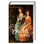 „Carola Moosbach, Johann Sebastian Bachs Töchter, Historischer Roman.“ Zwei Frauen in historischen Kleidern., Buch