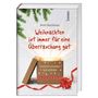 "Weihnachten ist immer für eine Überraschung gut." Geöffnetes Paket mit Leuchten, Tannenzweigen und Schleife., Buch