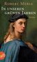 Robert Merle: In unseren grünen Jahren, Buch