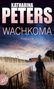 Katharina Peters: Wachkoma, Buch