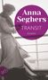 Anna Seghers: Transit, Buch, Buch