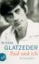 Winfried Glatzeder: Paul und ich, Buch
