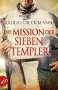Guido Dieckmann: Die Mission der sieben Templer, Buch