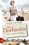 Julie Peters: Die Dorfärztin, Buch