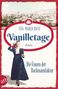 Eva-Maria Bast: Vanilletage - Die Frauen der Backmanufaktur, Buch