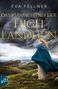 Eva Fellner: Das Vermächtnis der Highlanderin, Buch