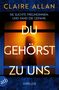 Titel: "Du gehörst zu uns". Oben: Claire Allan. Eine Frau hinter einem beleuchteten Fenster, düstere Atmosphäre., Buch