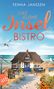 "Fenna Janssen, Das kleine Insel Bistro. Roman." Ein gemütliches Haus mit Reetdach am Meer, Sandweg, Möwen fliegen., Buch