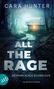 Cara Hunter: All the Rage - Gefährliches Schweigen, Buch