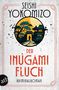 Text: SEISHI YOKOMIZO, DER INUGAMI FLUCH, KRIMINALROMAN. Rundbild: Japanische Landschaft, Silhouette eines Menschen vor einem Haus., Buch