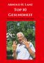 Arnold H. Lanz: Top 10 Gesundheit, Buch