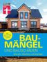 Marc Ellinger: Baumängel und Bauschäden, Buch, Buch