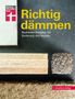 Arnold Drewer: Richtig dämmen, Buch