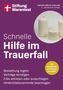 "Schnelle Hilfe im Trauerfall", Auflistung von Aufgaben. Drei brennende weiße Kerzen. Logo der Stiftung Warentest.
