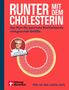 RUNTER MIT DEM CHOLESTERIN. Der Plan für optimale Blutfettwerte und gesunde Gefäße. Deutschlands Top-Lipidexperte Ulrich Laufs. Stiftung Warentest. Prof. Dr. med. Ulrich Laufs. Illustration eines Blutgefäßes.