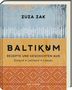 Zuza Zak: Baltikum, Buch