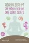 Vusi Sebastian Reuter: Ajahn Brahm - Der Mönch, der uns das Glück zeigte, Buch