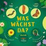 "Was wächst da?" Illustration mit Schmetterlingsmetamorphose, Blumen, Pflanzen, einem Dreh-Schema und einem Verlagshinweis.